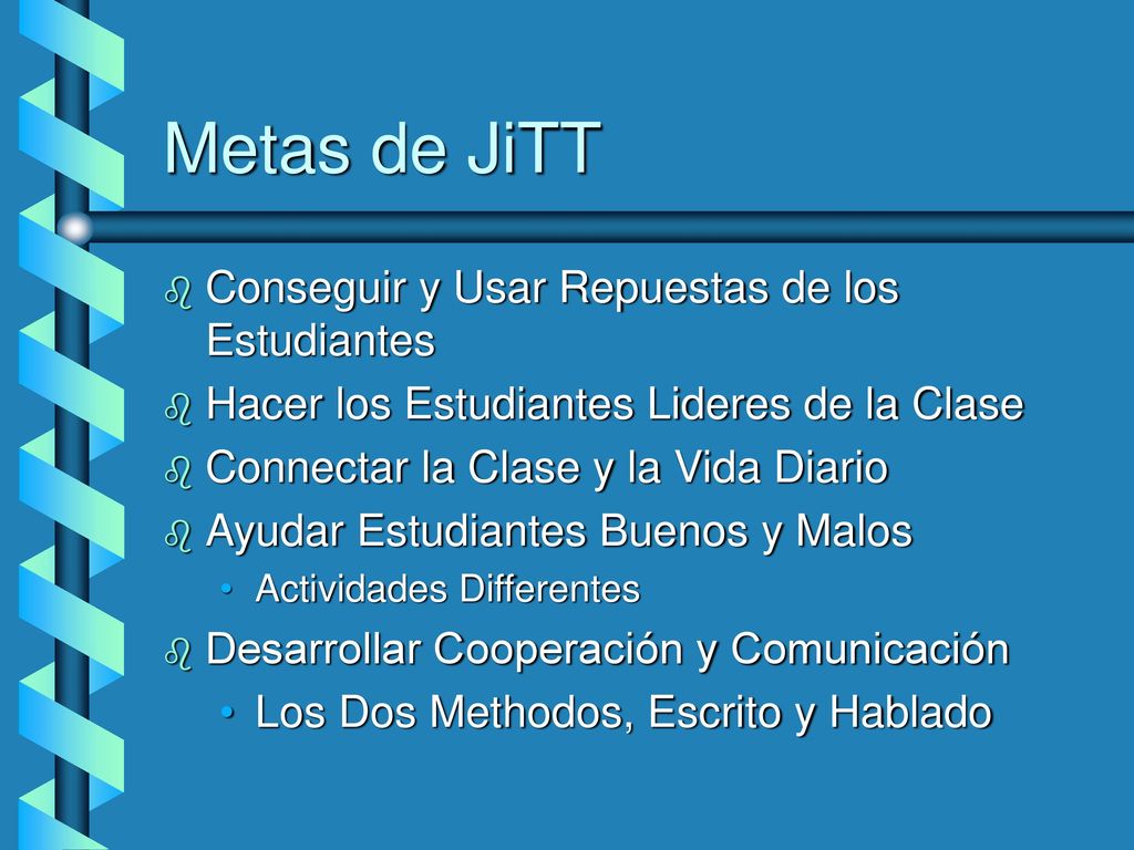 Metas de JiTT Conseguir y Usar Repuestas de los Estudiantes