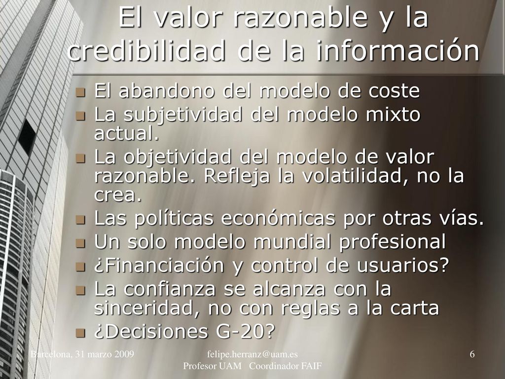 El valor razonable y la credibilidad de la información