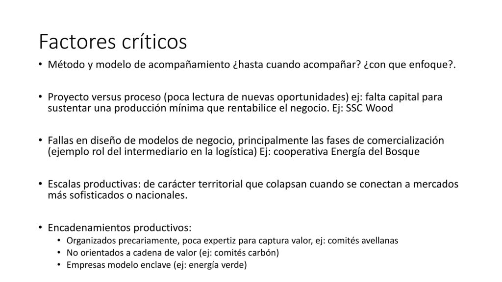 Factores críticos Método y modelo de acompañamiento ¿hasta cuando acompañar ¿con que enfoque .