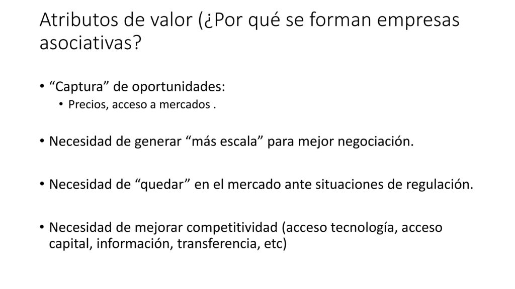 Atributos de valor (¿Por qué se forman empresas asociativas