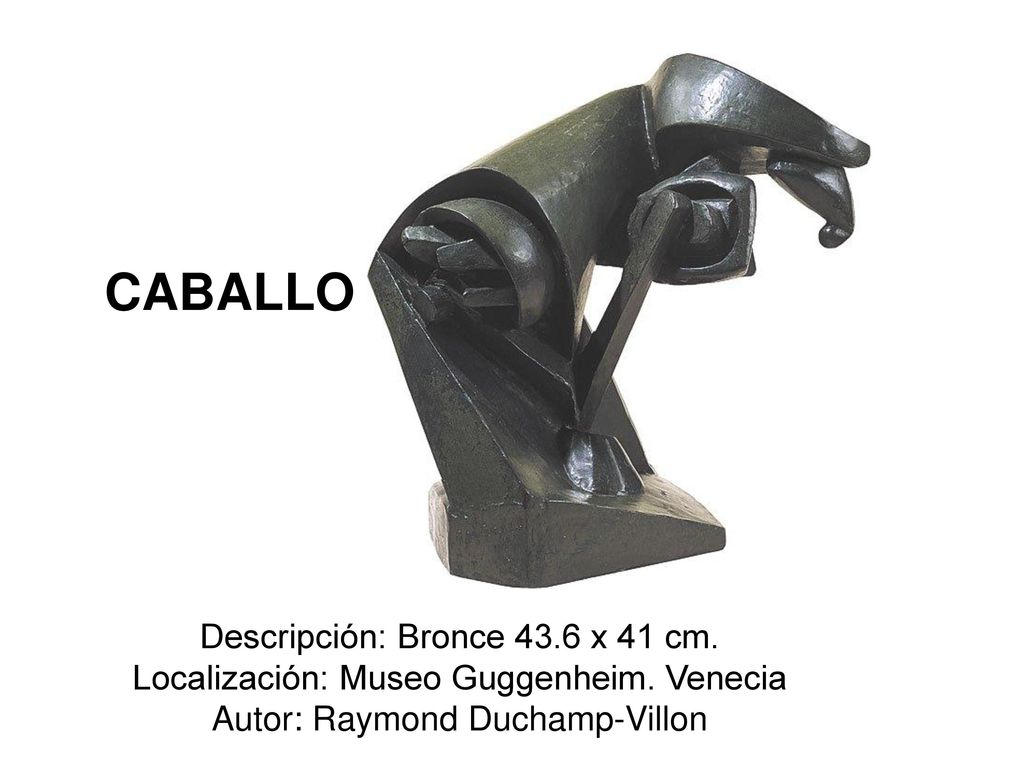 CABALLO Descripción: Bronce 43.6 x 41 cm. Localización: Museo Guggenheim.
