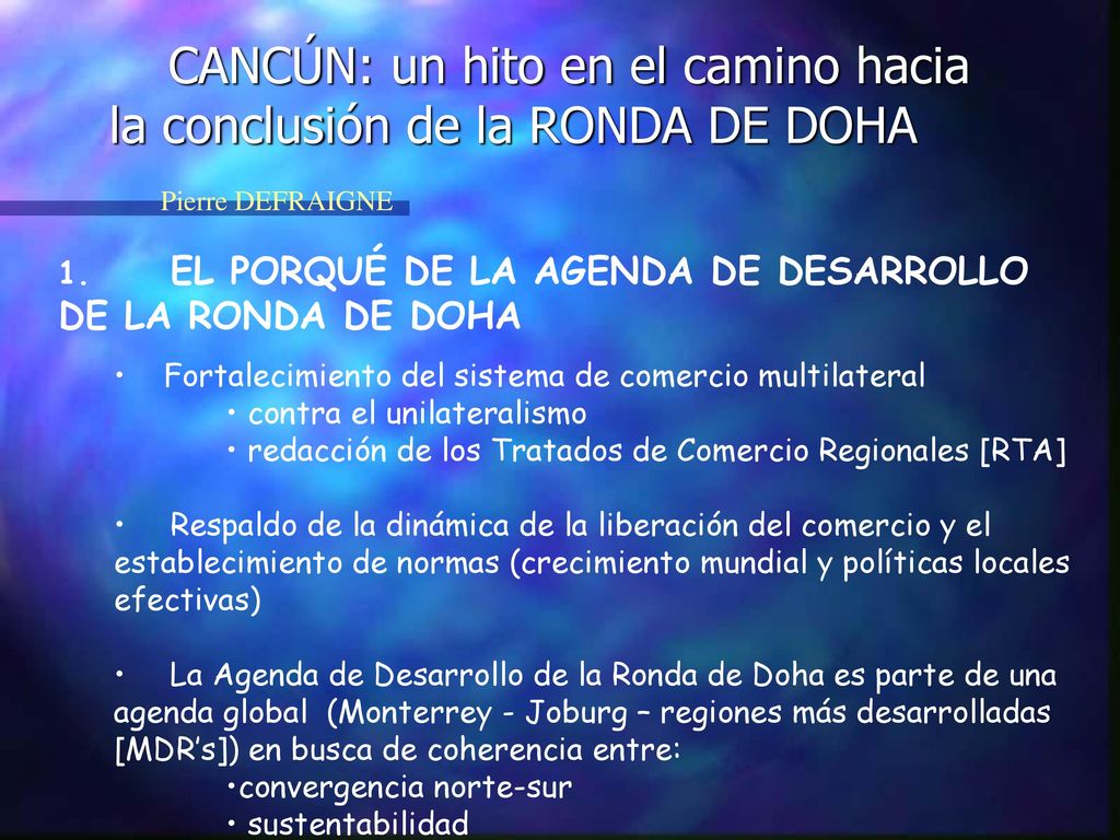 CANCÚN: un hito en el camino hacia la conclusión de la RONDA DE DOHA