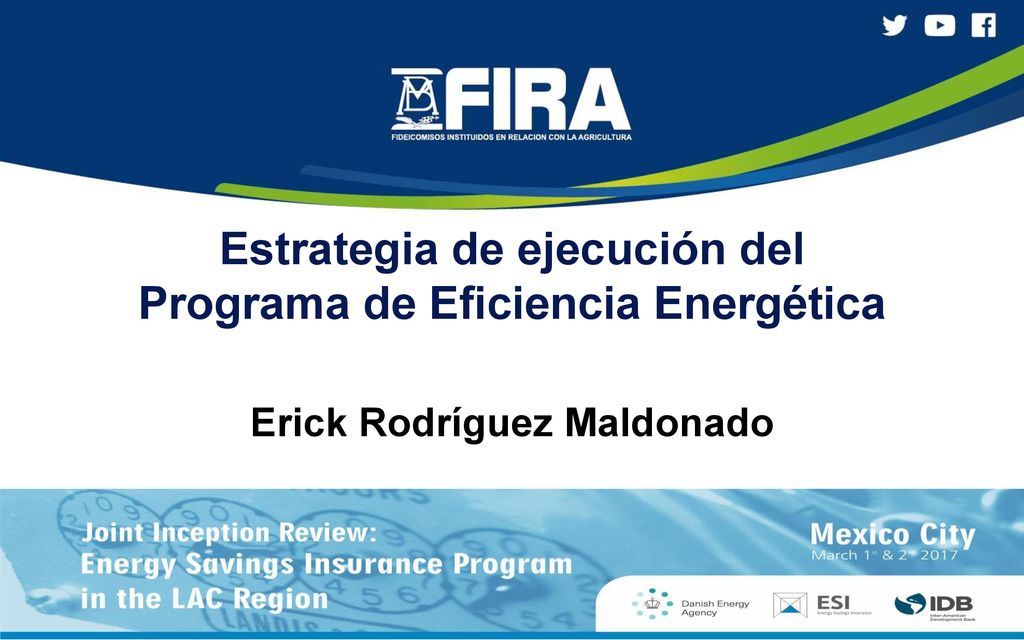 Estrategia de ejecución del Programa de Eficiencia Energética Erick Rodríguez Maldonado