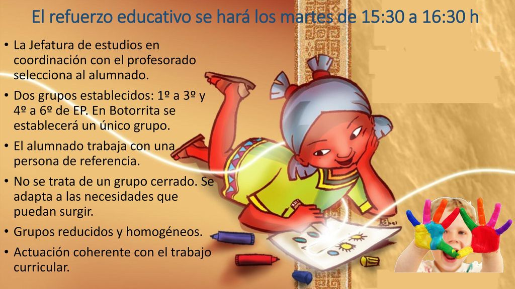El refuerzo educativo se hará los martes de 15:30 a 16:30 h