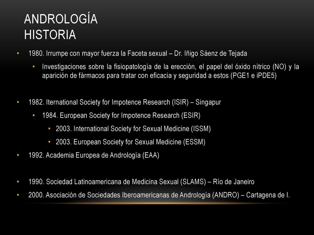 ANDROLOGÍA HISTORIA Irrumpe con mayor fuerza la Faceta sexual – Dr. Iñigo Sáenz de Tejada.