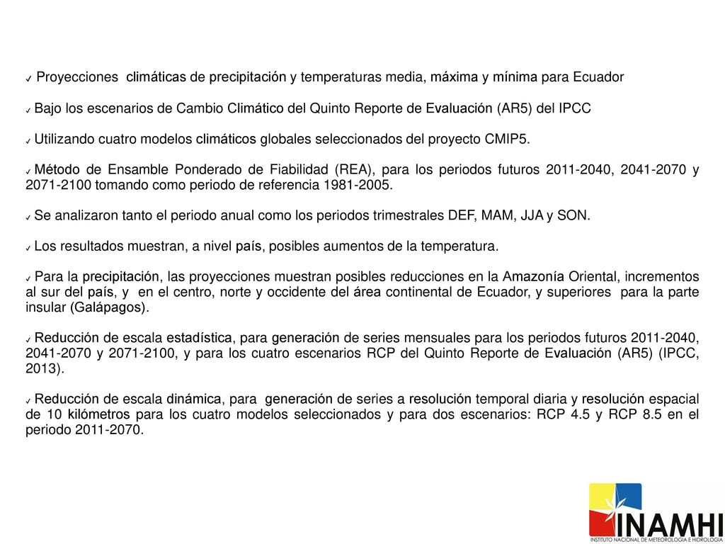 Proyecciones climáticas de precipitación y temperaturas media, máxima y mínima para Ecuador