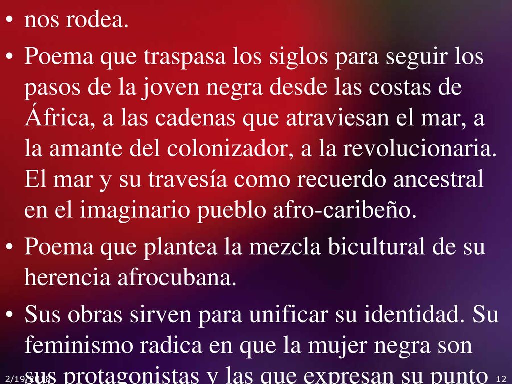 Poema que plantea la mezcla bicultural de su herencia afrocubana.