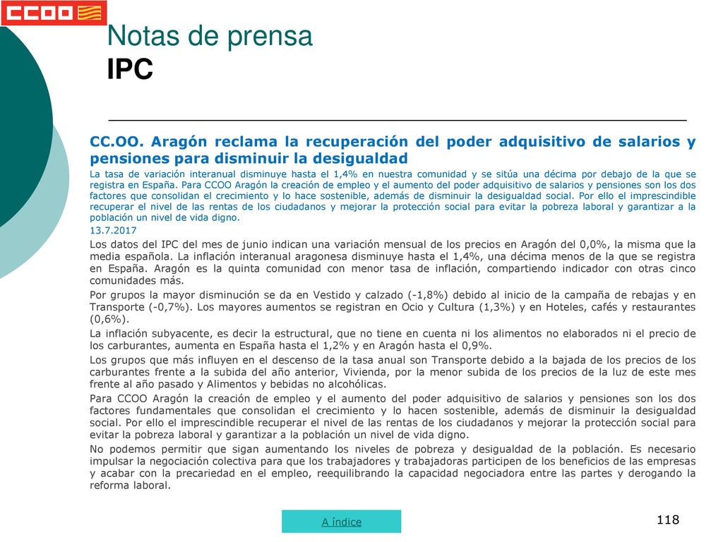 Notas de prensa IPC CC.OO. Aragón reclama la recuperación del poder adquisitivo de salarios y pensiones para disminuir la desigualdad.