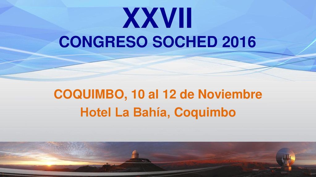 COQUIMBO, 10 al 12 de Noviembre Hotel La Bahía, Coquimbo