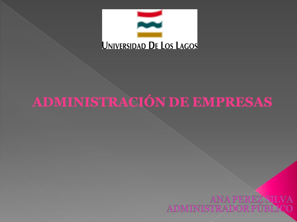 ANA PEREZ SILVA ADMINISTRADOR PÚBLICO