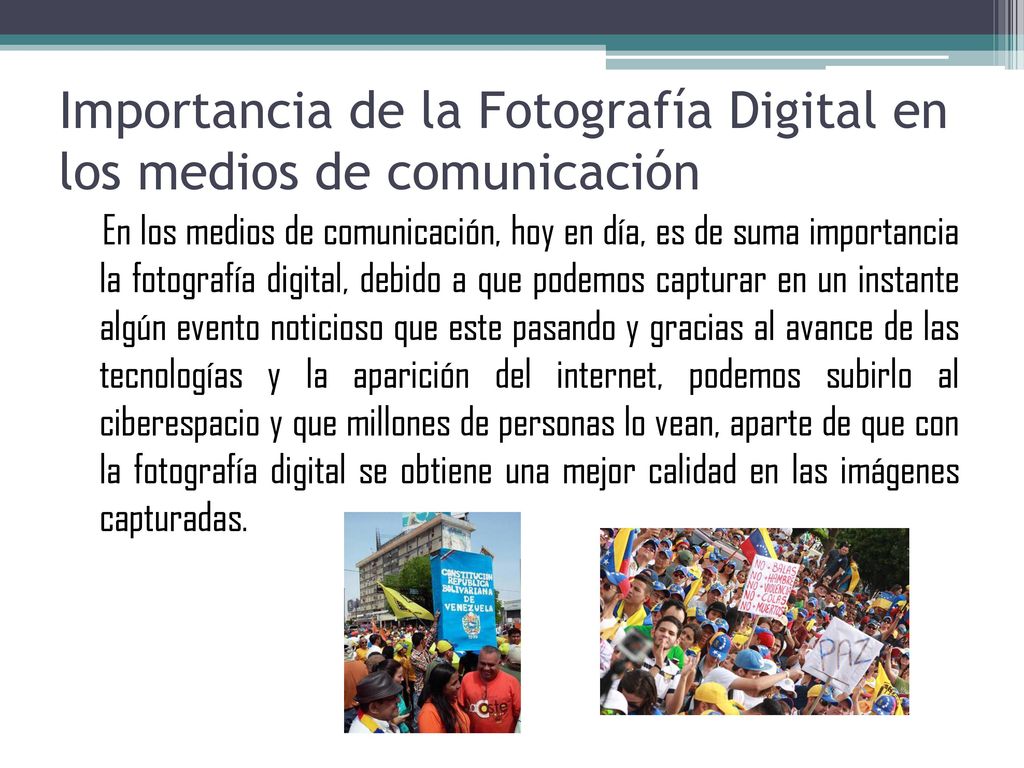Importancia de la Fotografía Digital en los medios de comunicación