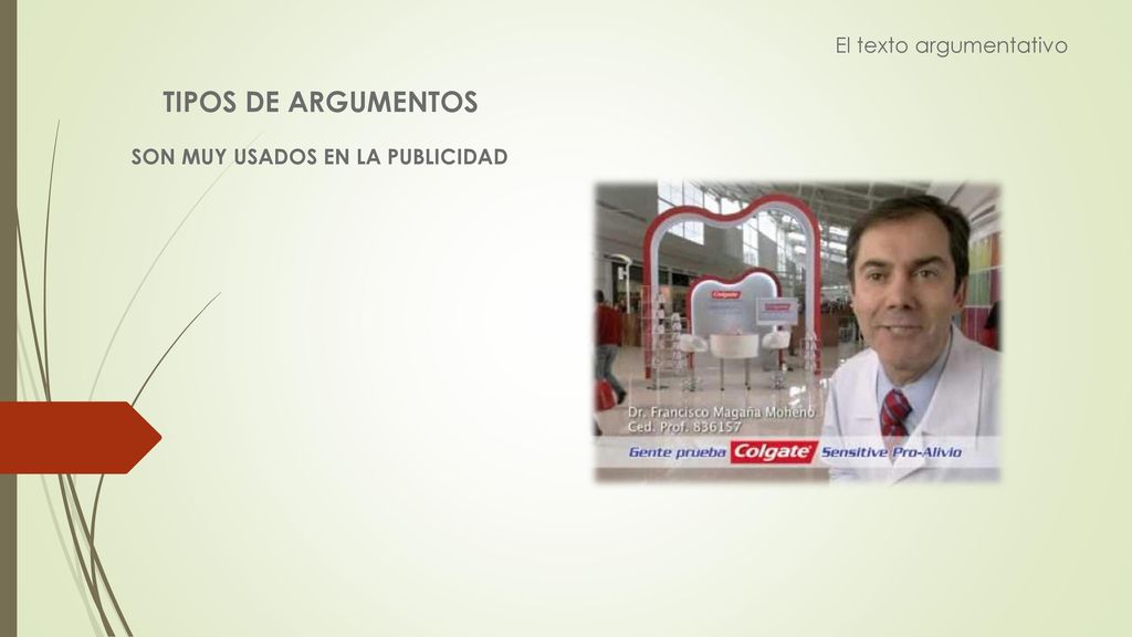 TIPOS DE ARGUMENTOS El texto argumentativo