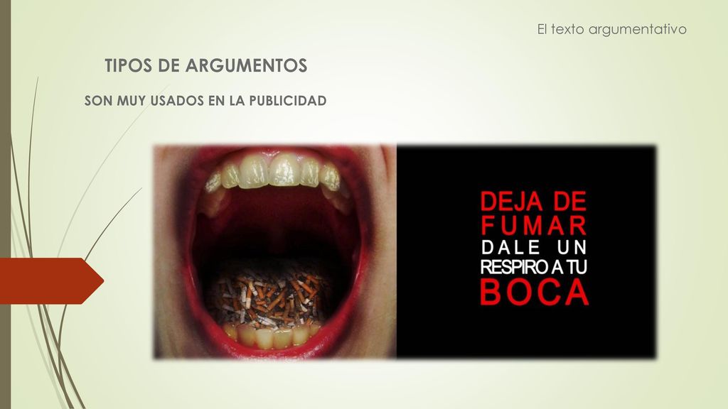 TIPOS DE ARGUMENTOS El texto argumentativo