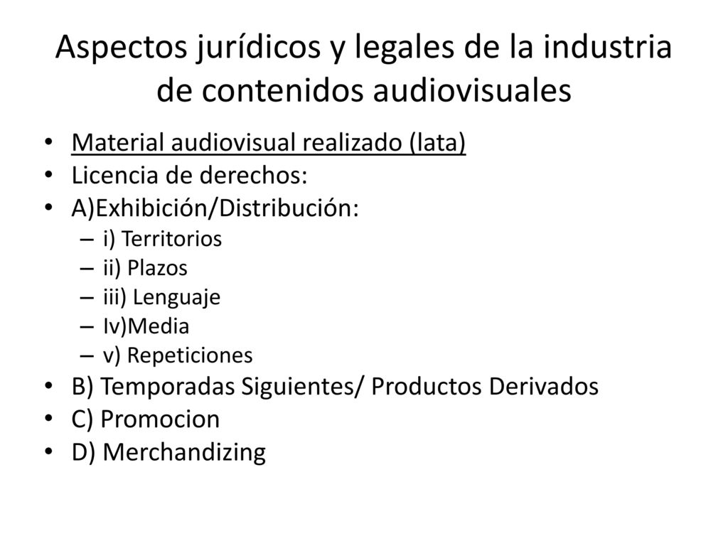 Aspectos jurídicos y legales de la industria de contenidos audiovisuales