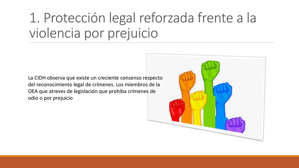 1. Protección legal reforzada frente a la violencia por prejuicio