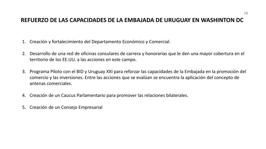 REFUERZO DE LAS CAPACIDADES DE LA EMBAJADA DE URUGUAY EN WASHINTON DC
