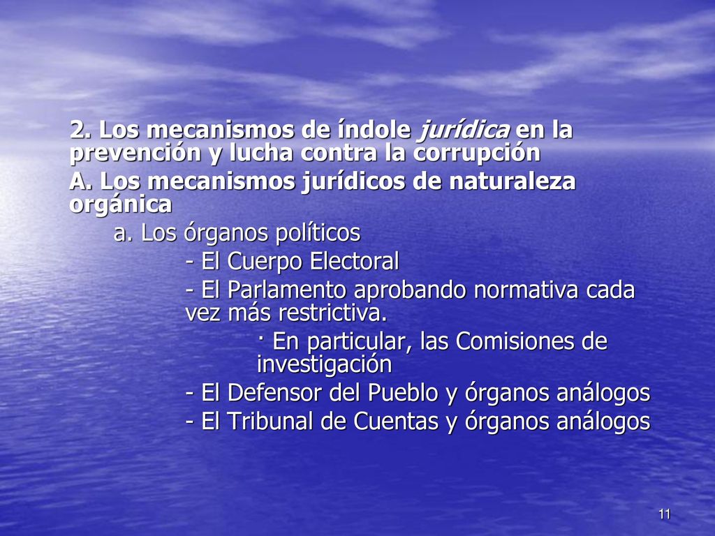 2. Los mecanismos de índole jurídica en la prevención y lucha contra la corrupción