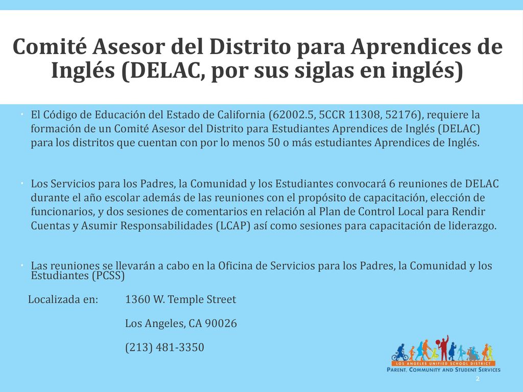 Comité Asesor del Distrito para Aprendices de Inglés (DELAC, por sus siglas en inglés)