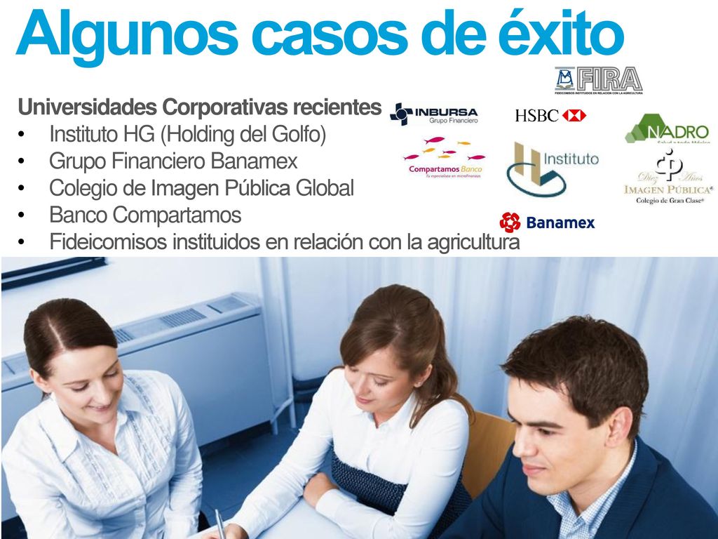 Algunos casos de éxito Universidades Corporativas recientes