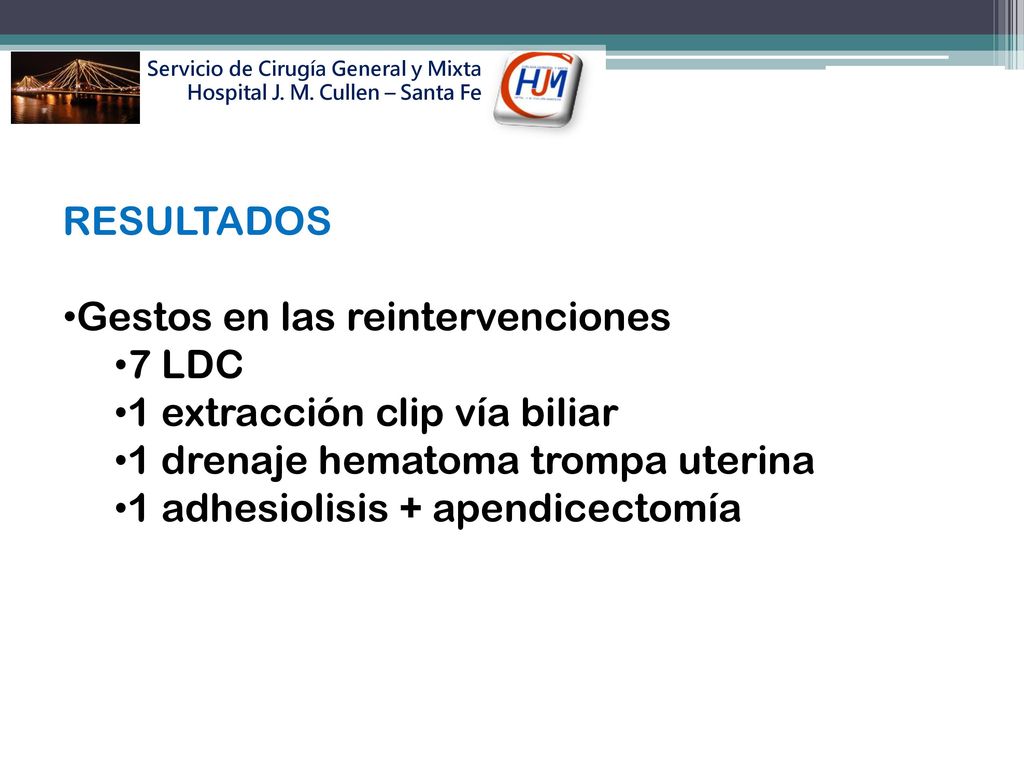 Gestos en las reintervenciones 7 LDC 1 extracción clip vía biliar