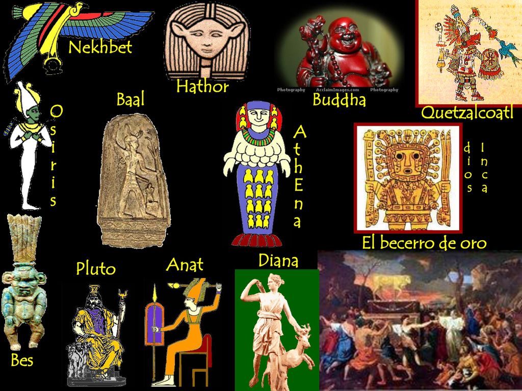 Nekhbet Hathor Baal Buddha O s i r Quetzalcoatl A t h E n a