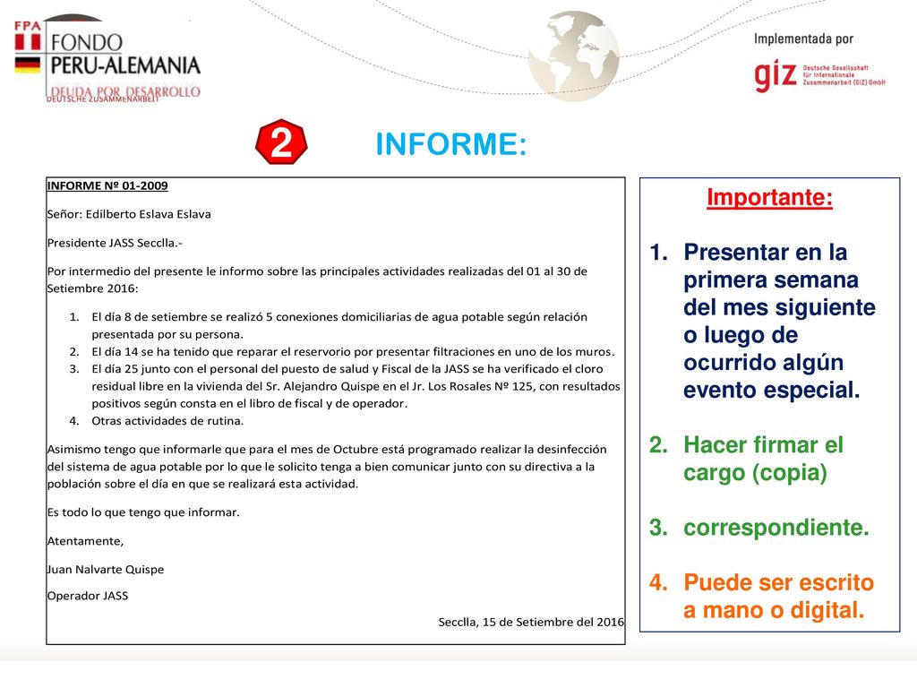 2 INFORME: Importante: Presentar en la primera semana del mes siguiente o luego de ocurrido algún evento especial.