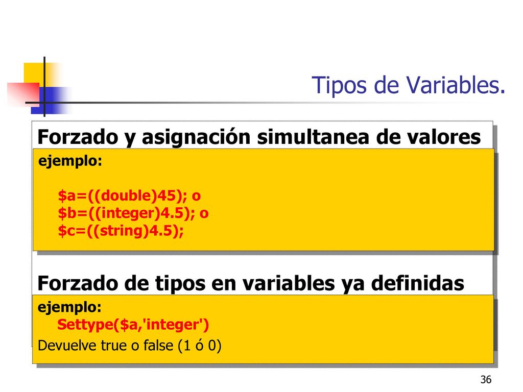 Tipos de Variables. Forzado y asignación simultanea de valores