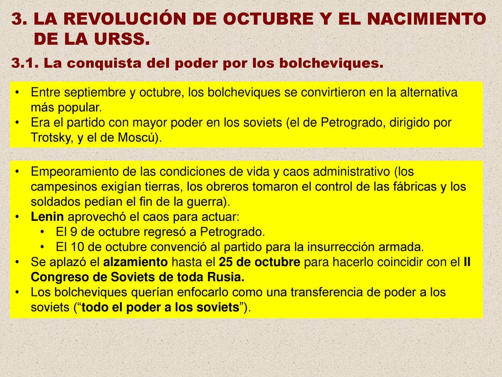 3. LA REVOLUCIÓN DE OCTUBRE Y EL NACIMIENTO DE LA URSS.