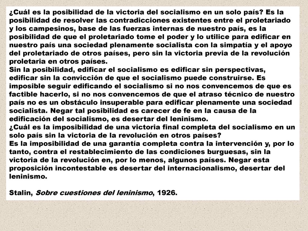 ¿Cuál es la posibilidad de la victoria del socialismo en un solo país