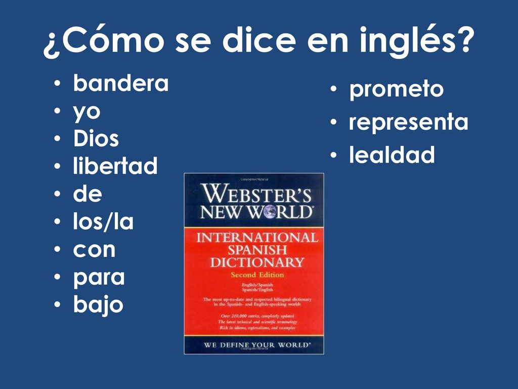 ¿Cómo se dice en inglés bandera yo Dios libertad de los/la con para