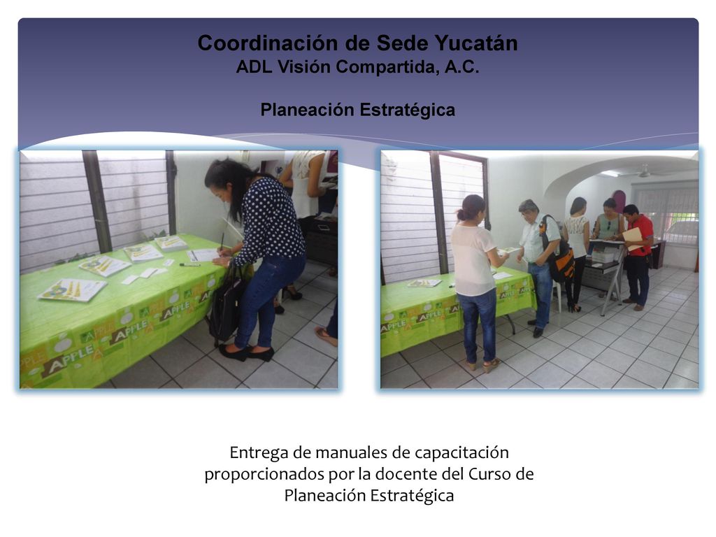 Coordinación de Sede Yucatán ADL Visión Compartida, A. C