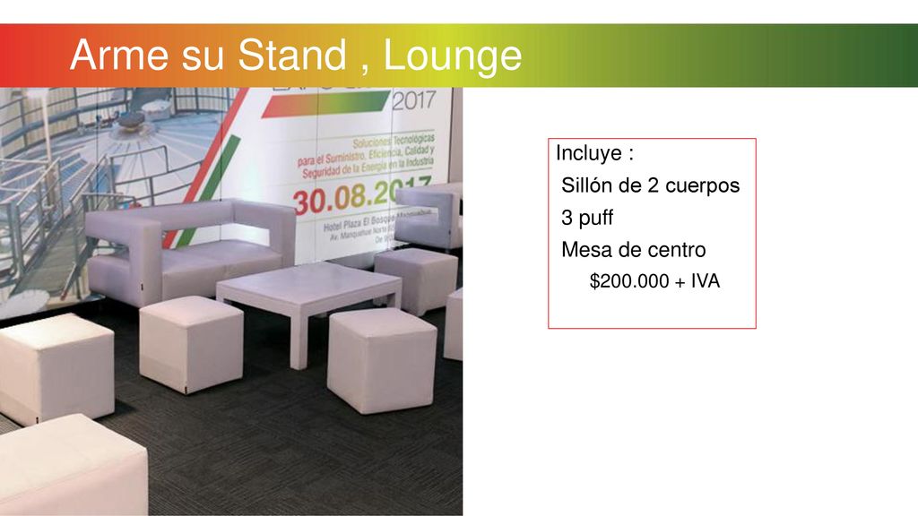 Arme su Stand , Lounge Incluye : Sillón de 2 cuerpos 3 puff