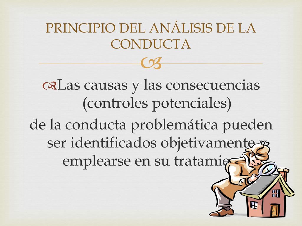 PRINCIPIO DEL ANÁLISIS DE LA CONDUCTA