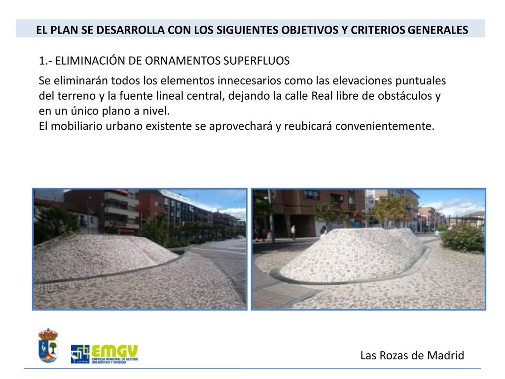 EL PLAN SE DESARROLLA CON LOS SIGUIENTES OBJETIVOS Y CRITERIOS GENERALES