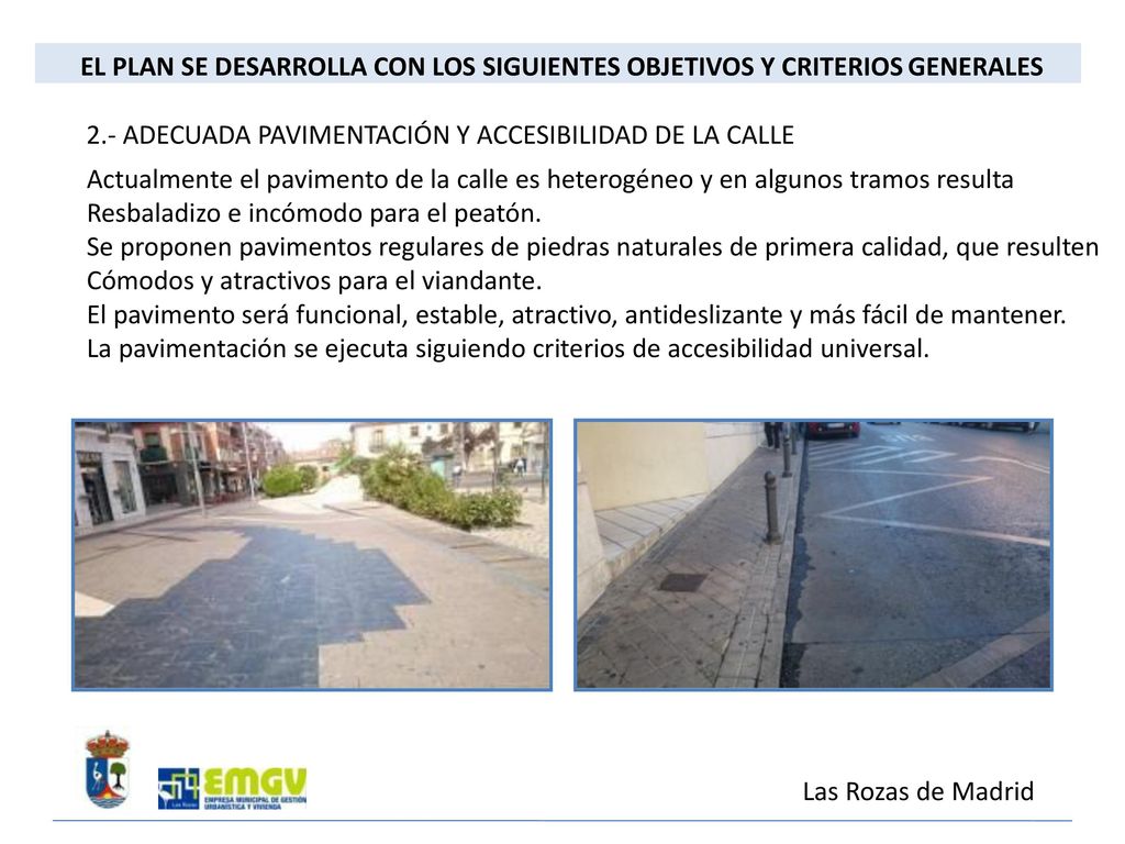 EL PLAN SE DESARROLLA CON LOS SIGUIENTES OBJETIVOS Y CRITERIOS GENERALES