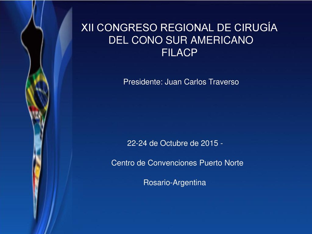 XII CONGRESO REGIONAL DE CIRUGÍA DEL CONO SUR AMERICANO FILACP