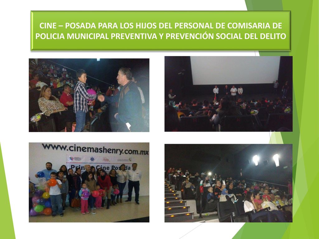 CINE – POSADA PARA LOS HIJOS DEL PERSONAL DE COMISARIA DE POLICIA MUNICIPAL PREVENTIVA Y PREVENCIÓN SOCIAL DEL DELITO