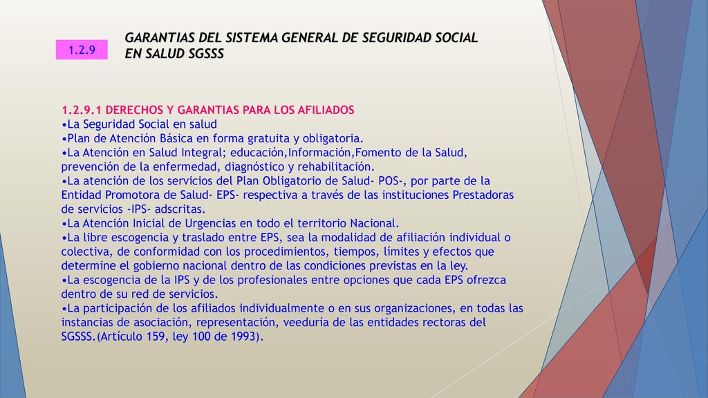 GARANTIAS DEL SISTEMA GENERAL DE SEGURIDAD SOCIAL EN SALUD SGSSS