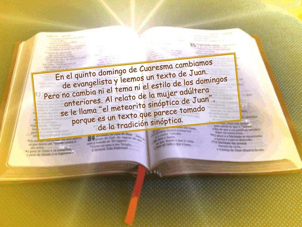 En el quinto domingo de Cuaresma cambiamos de evangelista y leemos un texto de Juan.