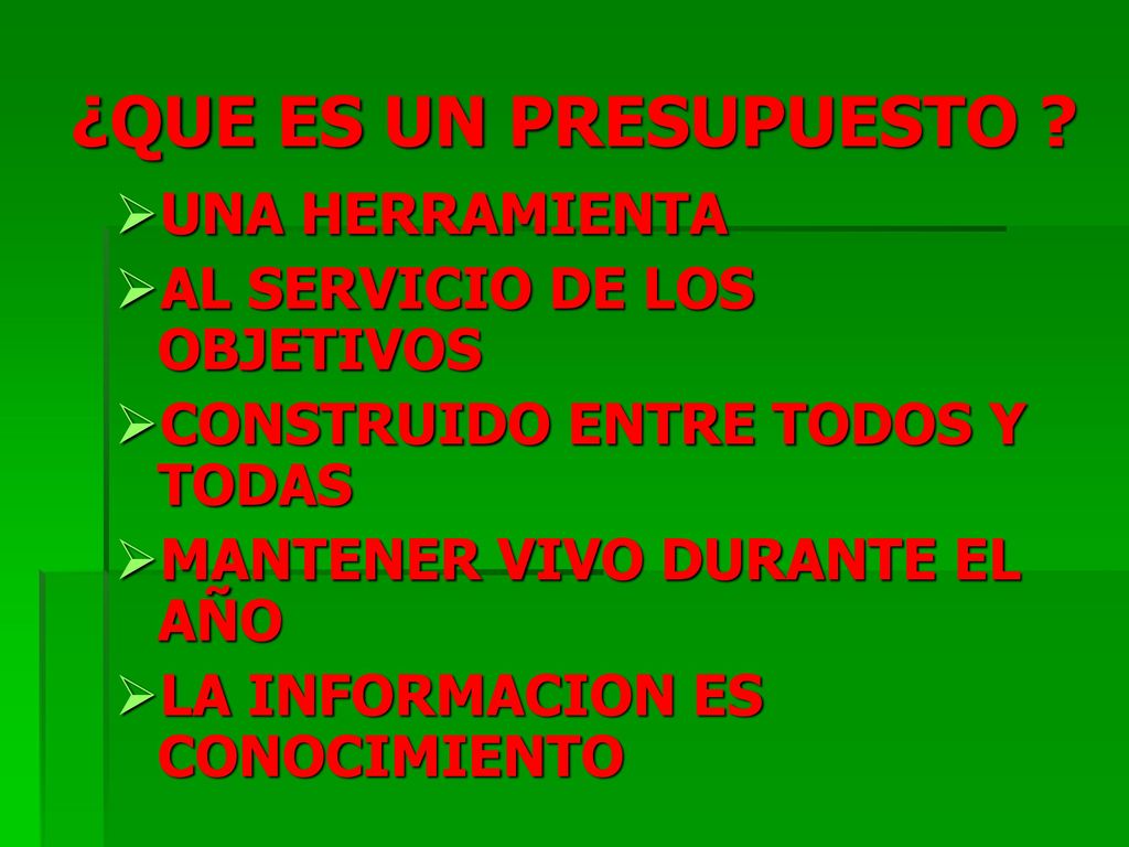 ¿QUE ES UN PRESUPUESTO UNA HERRAMIENTA AL SERVICIO DE LOS OBJETIVOS