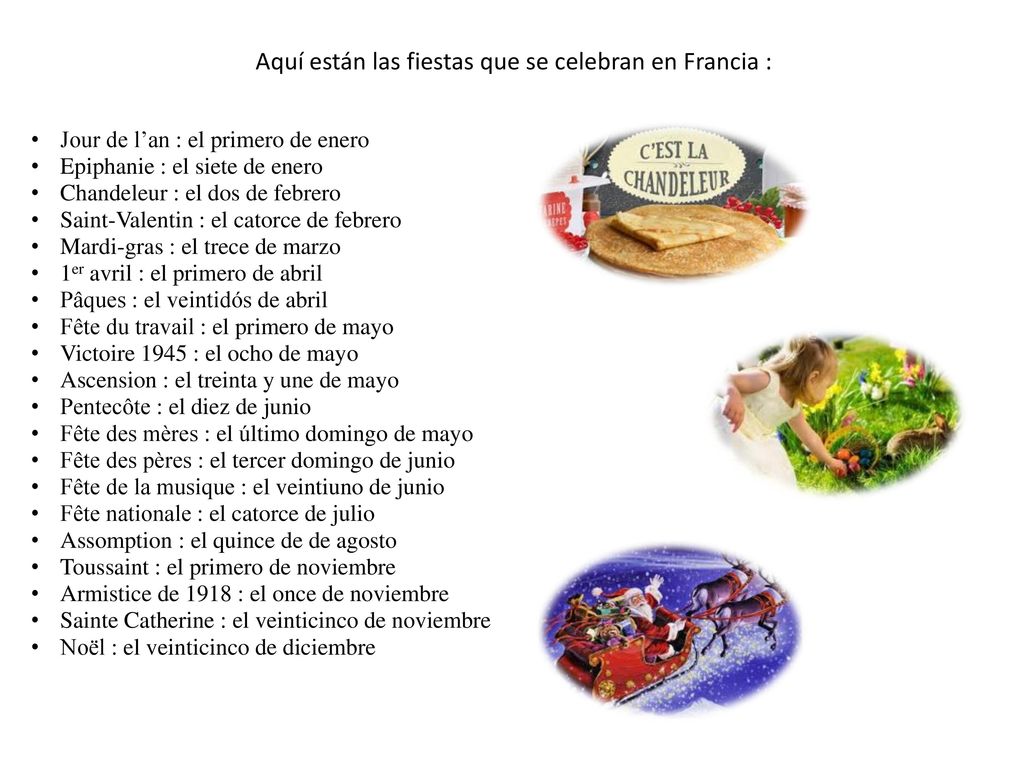 Aquí están las fiestas que se celebran en Francia :