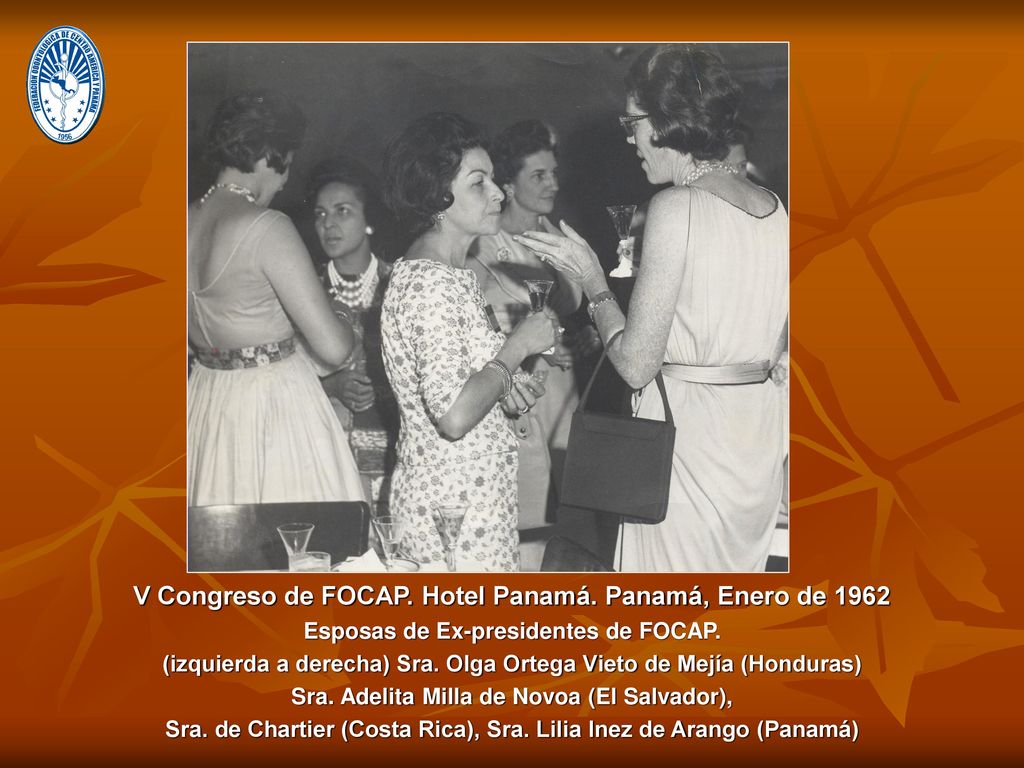V Congreso de FOCAP. Hotel Panamá. Panamá, Enero de 1962