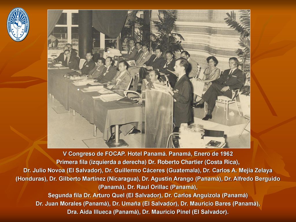 V Congreso de FOCAP. Hotel Panamá. Panamá, Enero de 1962