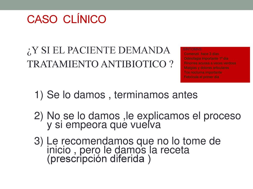 PROBIOTICOS Probioticos son mejores que el placebo para reducir el número de pacientes con IRAS , el número de episodios y el uso de antibióticos.