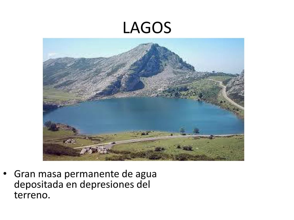 LAGOS Gran masa permanente de agua depositada en depresiones del terreno.