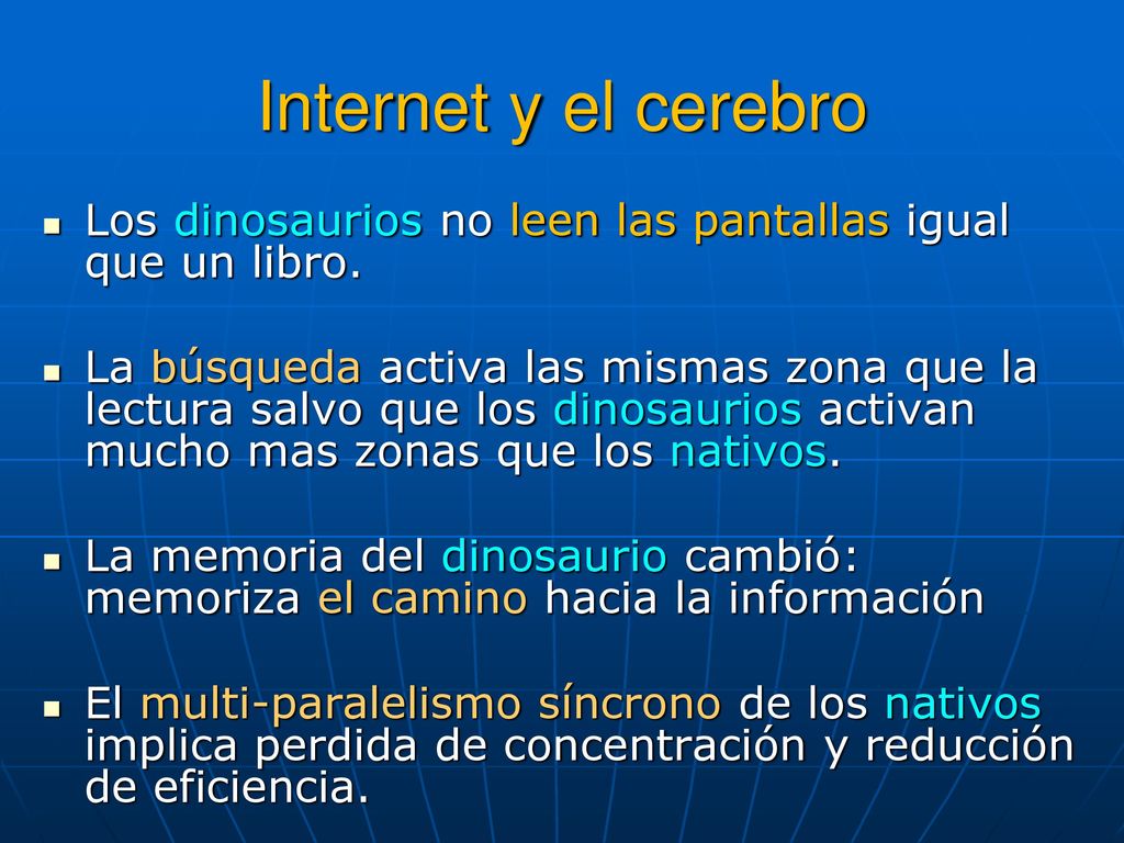 Internet y el cerebro Los dinosaurios no leen las pantallas igual que un libro.