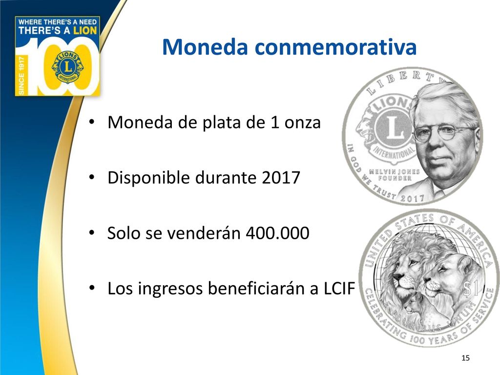 Moneda conmemorativa Moneda de plata de 1 onza Disponible durante 2017