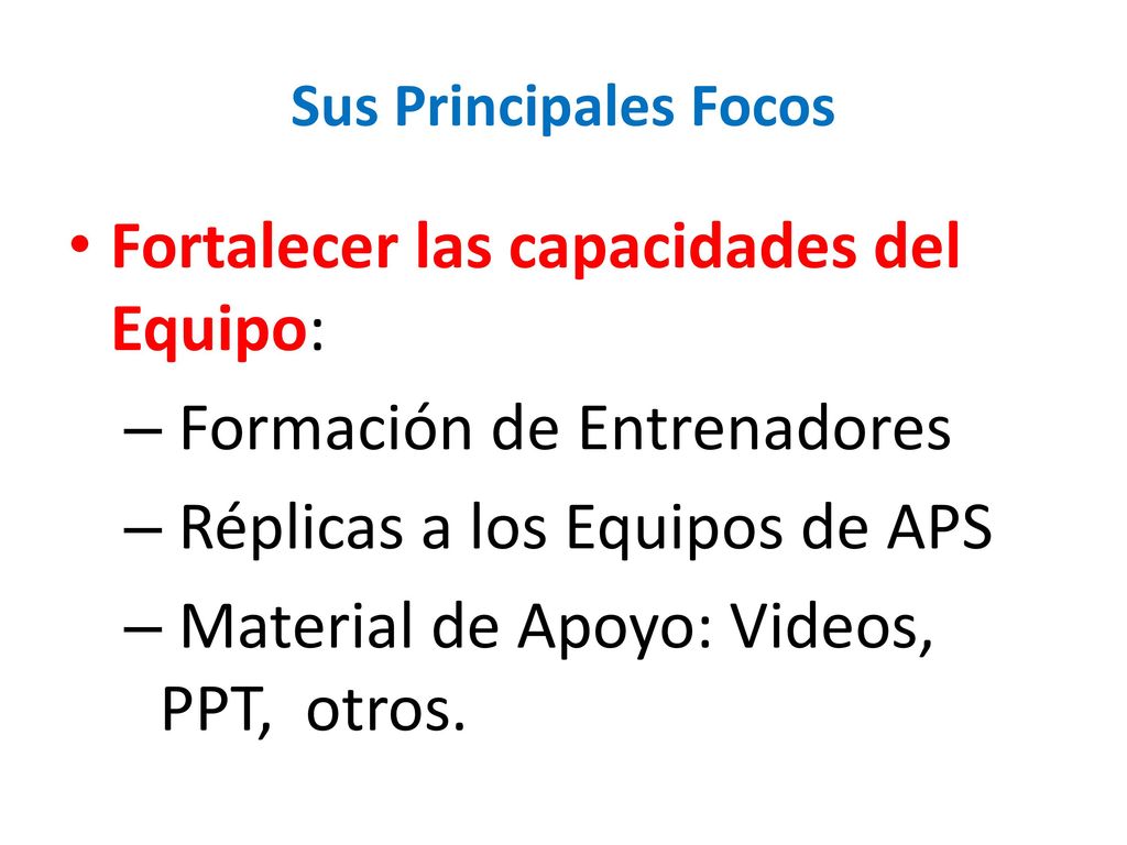 Fortalecer las capacidades del Equipo: Formación de Entrenadores