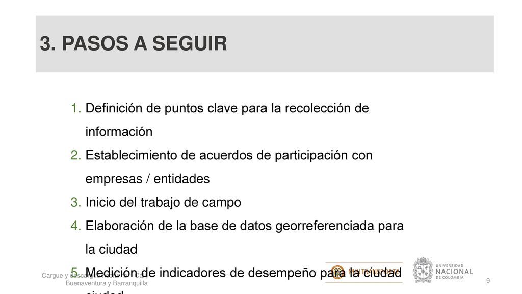 3. PASOS A SEGUIR Definición de puntos clave para la recolección de información.