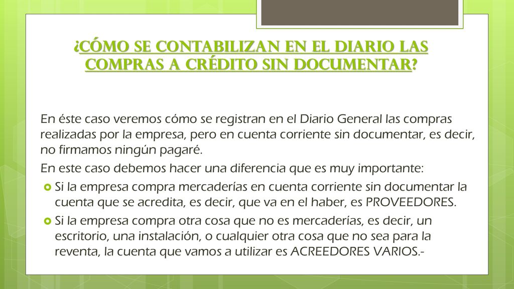 ¿Cómo se contabilizan en el Diario las compras a crédito sin documentar
